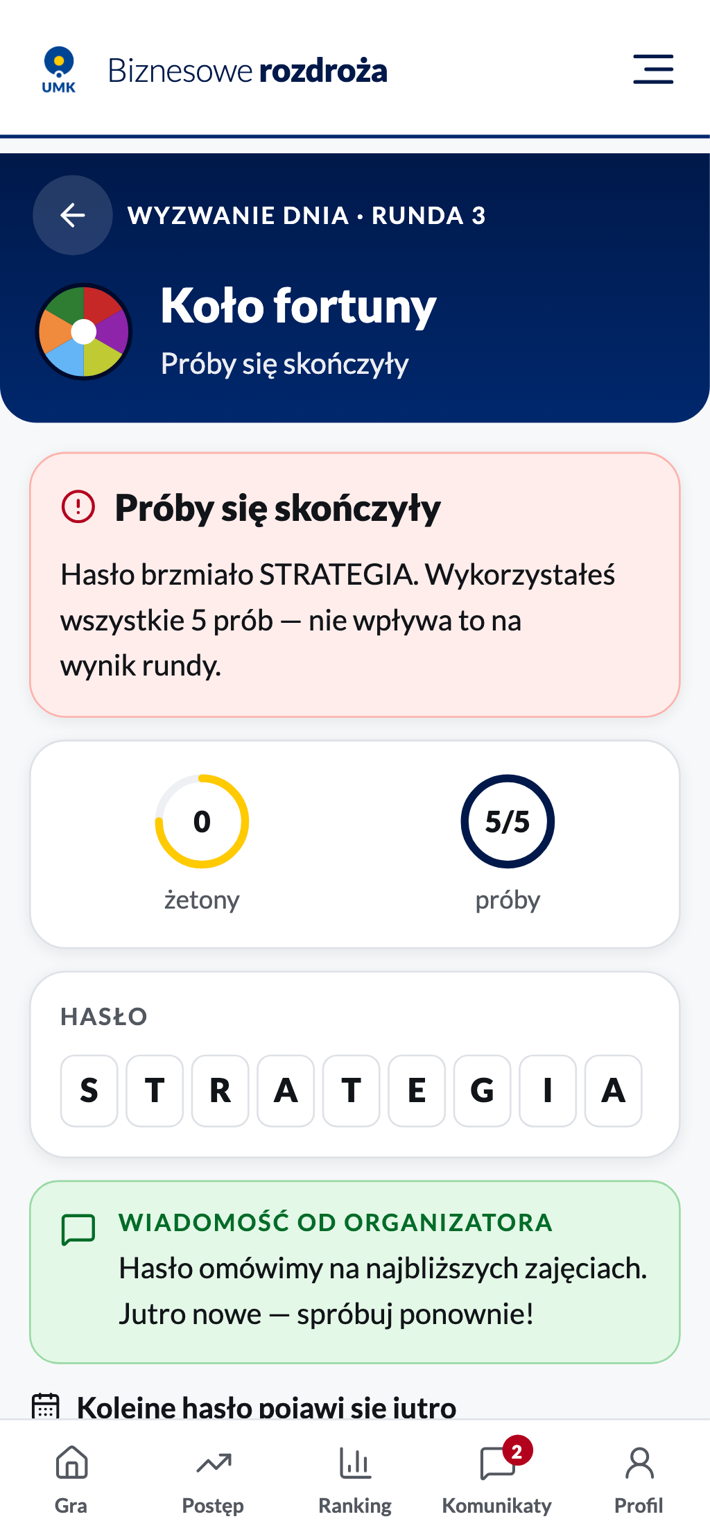 Ekran „Próby się skończyły” z hasłem i komunikatem organizatora